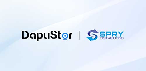 DAPUSTOR AND SPRY DISTRIBUTING ANNOUNCE STRATEGIC PARTNERSHIP TO ENTERPRISE SSD STORAGE SOLUTIONS IN THE USA