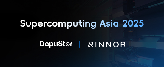 Supercomputing Asia 2025: DapuStor Partners with Xinnor