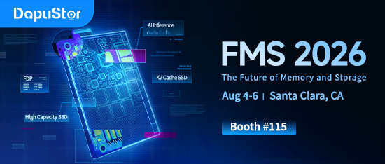 DapuStor to Showcase SSDs for AI Infrastructure at FMS 2026